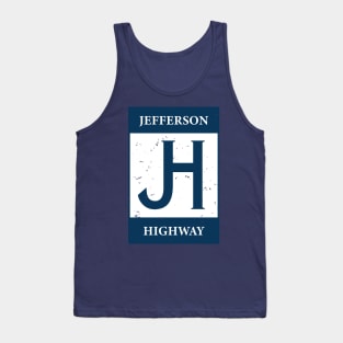 Historic Jefferson Highway Sign Tank Top